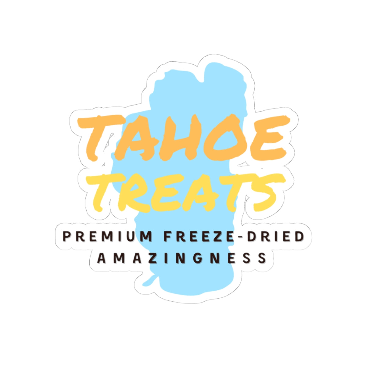 Tahoe Treats Kiss-Cut Stickers - Premium Freeze-Dried Amazingness